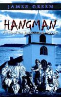 Hangman: A Tale of the Boston Harbor Islands