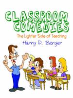 Classroom Comedies: the Lighter Side of Teaching