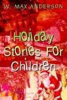 Holiday Stories for Children