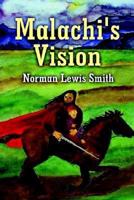 Malachi's Vision