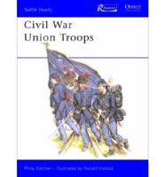 Civil War Union Troops