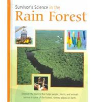 Survivor's Science in the Rain Forest