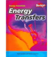 Energy Essentials. Energy Transfers