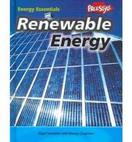 Energy Essentials. Renewable Energy