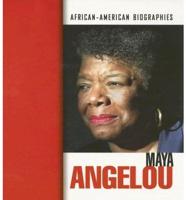 Maya Angelou