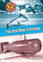 From Jessie Owens to Hiroshima