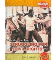 Struggling for Civil Rights