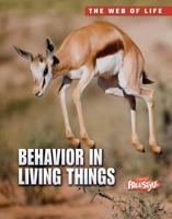 Behavior in Living Things
