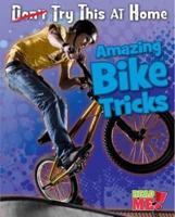 Amazing Bike Tricks