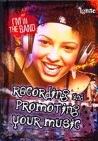 Recording and Promoting Your Music