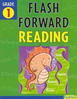 Flash Forward Reading, Grade 1