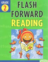 Flash Forward Reading, Grade 2