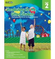 Vocabulary for the Gifted Student, Grade 2
