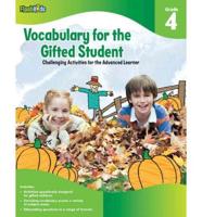 Vocabulary for the Gifted Student, Grade 4