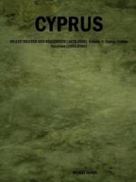 Cyprus: Select Treaties and Documents (1878-2004) Volume II: Cyprus-Europe Relations (1993-2004)