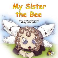 My Sister the Bee