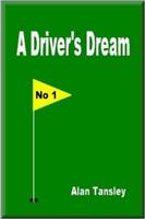 A Drivers Dream