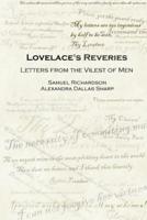 Lovelace's Reveries: Letters from the Vilest of Men