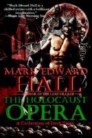The Holocaust Opera