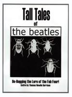 Tall Tales of the Beatles