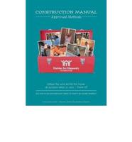 Habitat for Humanity Charlotte Construction Manual; Approved Home Building Methods