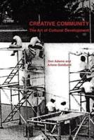 Creative Community: The Art of Cultural Development