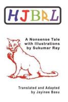 HJBRL - A Nonsense Story by Sukumar Ray