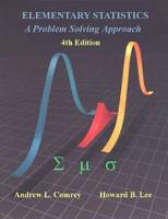 Elementary Statistics: A Problem Solving Approach 4th Edition