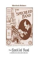 The Speckled Band - Author's Expanded Edition