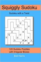 Squiggly Sudoku: Sudoku with a Twist