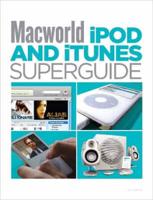 Macworld iPod and iTunes Superguide