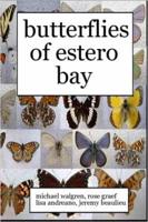 Butterflies of Estero Bay