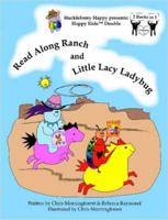 Read Along Ranch and Little Lacy Ladybug