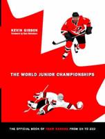 The Official Book of Team Canada from Eh to Zed