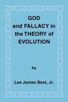 God and Fallacy in the Theory of Evolution