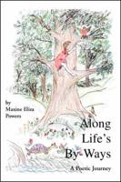 Along Life's By-ways: A Poetic Journey