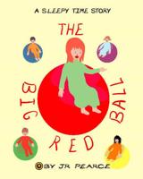 The Big Red Ball