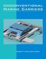 Unconventional Marine Carriers