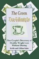 The Green Tea Lifestyle