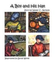 A Boy and His Hat