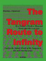 The Tangram Route to Infinity