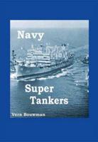 Navy Super Tankers