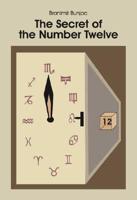 Secret of the Number Twelve