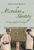 Mistaken Identity: Surviving Tragedy and Misdiagnosis