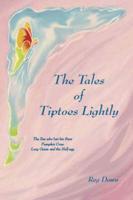 The Tales of Tiptoes Lightly