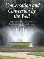 Conversation and Conversion by the Well