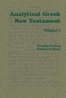 Analytical Greek New Testament: Volume I and Ii