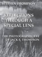 Reflections Through a Special Lens