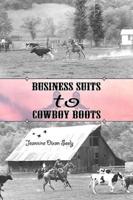 Business Suits to Cowboy Boots