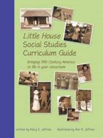 Little House Social Studies Curriculum Guide